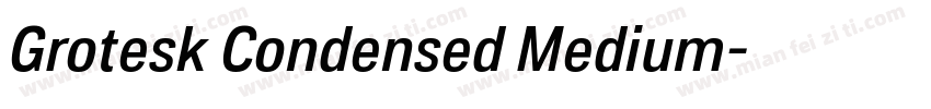 Grotesk Condensed Medium字体转换